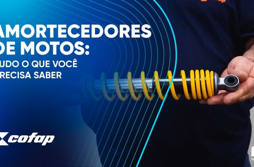  ESPECIALISTAS COFAP – Amortecedores de Motos: tudo o que você precisa saber
